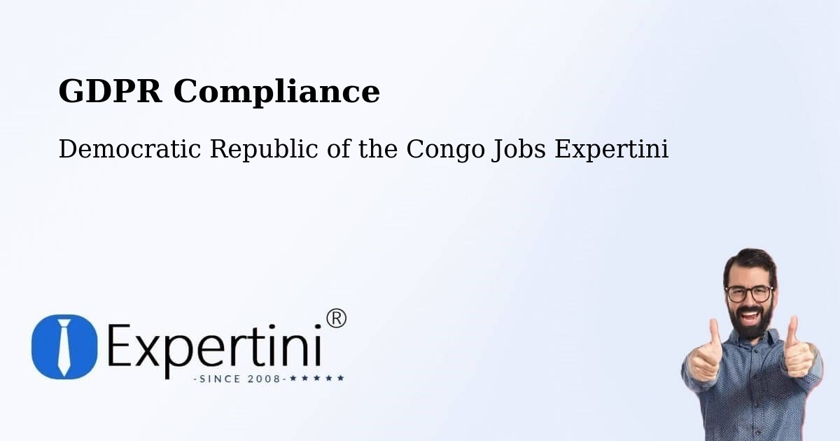 EU GDPR Compliance Statement – Nioki - Democratic Republic of the Congo Jobs Expertini