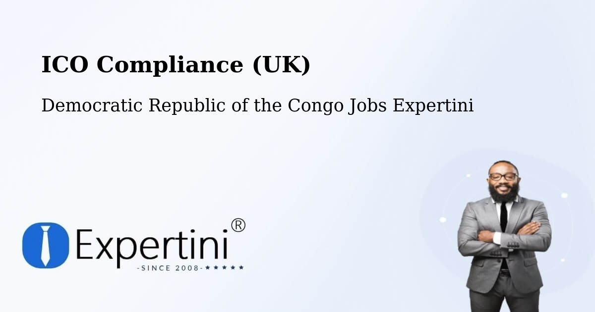 UK Data Protection & ICO Compliance – Nioki - Democratic Republic of the Congo Jobs Expertini