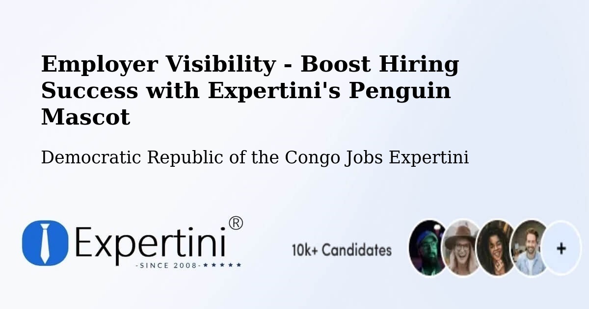 CV and Resume Visibility Optimization – Nioki - Democratic Republic of the Congo Jobs Expertini